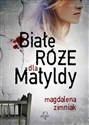 Białe róże dla Matyldy Bookshop