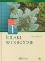 Iglaki w ogrodzie - Mirko Mojzisek  