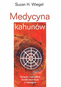 Medycyna kahunów Terapia i naturalne - Polish Bookstore USA