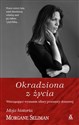 Okradziona z życia - Morgane Seliman - Polish Bookstore USA