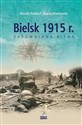 Bielsk 1915 r. Zapomniana bitwa to buy in USA