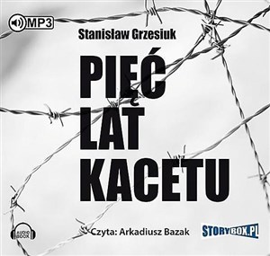 [Audiobook] Pięć lat kacetu  