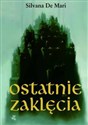 Ostatnie zaklęcia 