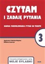 Moje sylabki - czytam i zadaję pytania część 3 - Agnieszka Fabisiak-Majcher, Elżbieta Ławczys
