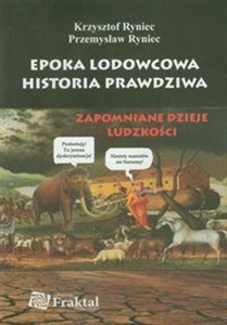 Epoka lodowcowa Historia prawdziwa  