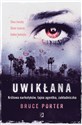 Uwikłana - Bruce Porter