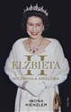 Elżbieta II Niezwykła królowa - Iwona Kienzler