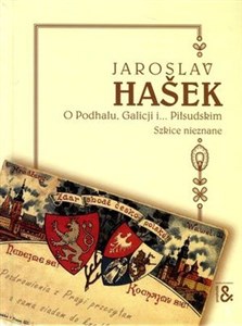 O Podhalu Galicji i Piłsudskim Szkice nieznane buy polish books in Usa