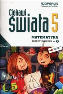 Ciekawi świata 5 Matematyka Zeszyt ćwiczeń Część 2 Szkoła podstawowa online polish bookstore
