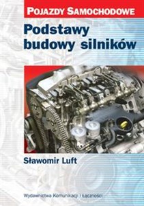 Podstawy budowy silników Pojazdy samochodowe 