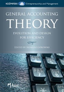 General Accounting Theory Evolution And Design For Efficiency to buy in Canada