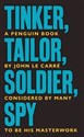 Tinker Tailor Soldier Spy - Polish Bookstore USA