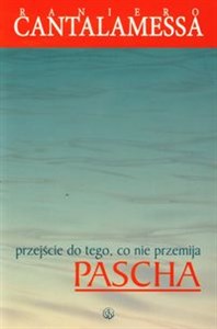 Pascha Przejście do tego, co nie przemija polish usa