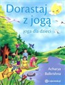 Dorastaj z jogą Joga dla dzieci polish books in canada