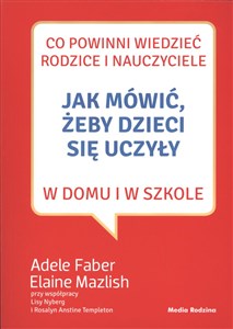 Jak mówić, żeby dzieci się uczyły Canada Bookstore