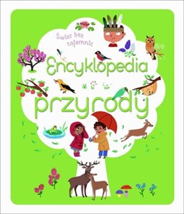 Świat bez tajemnic encyklopedia przyrody  