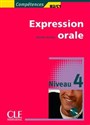 Expression orale 4 Niveau B2/C1 Livre + CD  