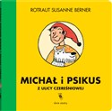 Michał i Psikus z ulicy Czereśniowej - Rotraut Susanne Berner