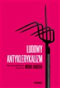 Ludowy antyklerykalizm Nieopowiedziana historia 