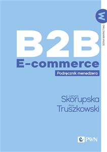 B2B E-commerce Podręcznik menedżera polish books in canada