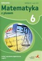 Matematyka z plusem 6 Ćwiczenia Liczby i wyrażenia algebraiczne Część 2 Wersja A Część 3/3 Szkoła podstawowa Polish bookstore