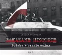 [Audiobook] Zakazane historie Polska w czasie wojny audiobook 