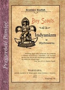 Boy Scouts Indyanizm w Wychowaniu polish books in canada