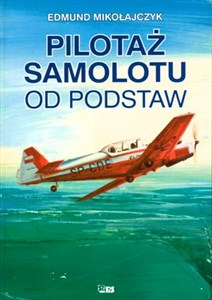 Pilotaż samolotu od podstaw Polish Books Canada
