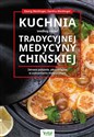 Kuchnia według zasad Tradycyjnej Medycyny Chińskiej - Georg Weidinger, Sandra Weidinger