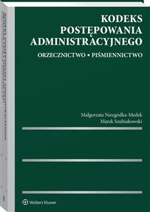 Kodeks postępowania administracyjnego Orzecznictwo Piśmiennictwo - Polish Bookstore USA