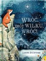 Wróć, mój Wilku, wróć! online polish bookstore