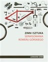 Zinn i sztuka serwisowania roweru górskiego 