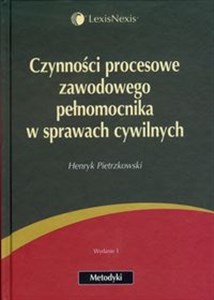 Czynności procesowe zawodowego pełnomocnika w sprawach cywilnych Canada Bookstore