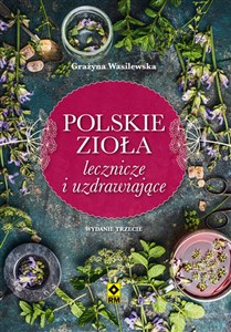Polskie zioła lecznicze i uzdrawiające Polish bookstore