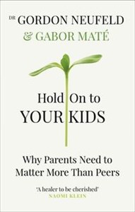 Hold on to Your Kids - Polish Bookstore USA