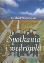 Spotkania i wędrówki pl online bookstore