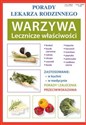 Warzywa Lecznicze właściwości Porady lekarza rodzinnego Canada Bookstore