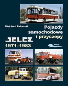Pojazdy samochodowe i przyczepy Jelcz 1971-1983 Polish bookstore