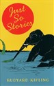 Just So Stories  - Rudyard Kipling Bookshop