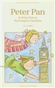 Peter Pan & Peter Pan in Kensington Gardens  