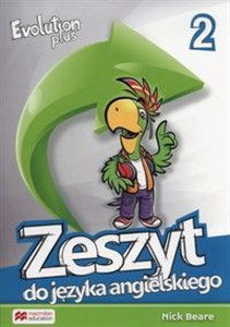 Evolution Plus 2 Zeszyt do języka angielskiego Szkoła podstawowa - Polish Bookstore USA