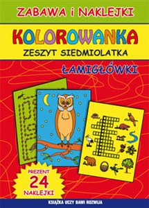 Kolorowanka Zeszyt siedmiolatka Łamigłówki Prezent: 24 naklejki Polish bookstore