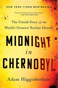 Midnight in Chernobyl: The Untold Story of the World's Greatest Nuclear Disaster Bookshop