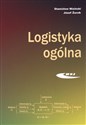 Logistyka ogólna - Stanisław Niziński, Józef Żurek