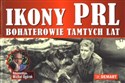 Ikony PRL Bohaterowie tamtych lat Polish bookstore