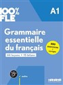 100% FLE Grammaire essentielle du francais A1  