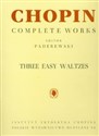Chopin Complete Works Three easy waltzes  