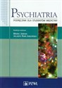 Psychiatria Podręcznik dla studentów medycyny online polish bookstore