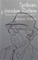 Spotkania z Isaiahem Berlinem Dzieje intelektualnej przyjaźni - Andrzej Walicki books in polish