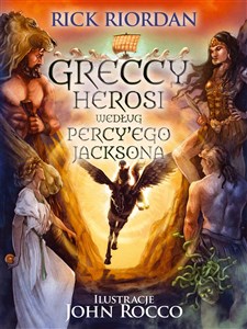 Greccy herosi według Percy'ego Jacksona polish books in canada